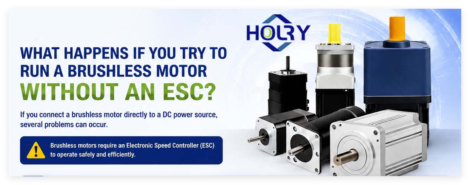 Apa Yang Terjadi Jika Anda Mencoba Menjalankan Motor Brushless Tanpa ESC - HOLRY MOTOR.png